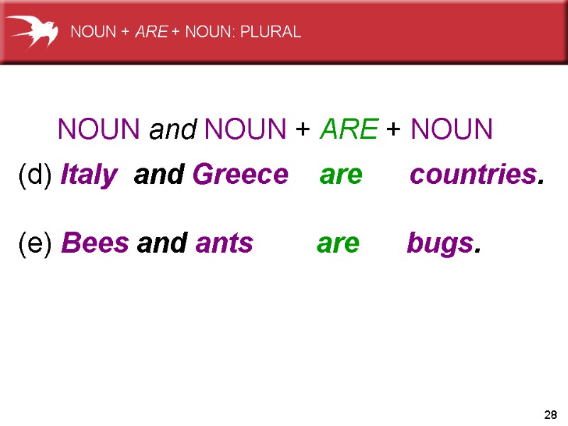 28          NOUN and NOUN +